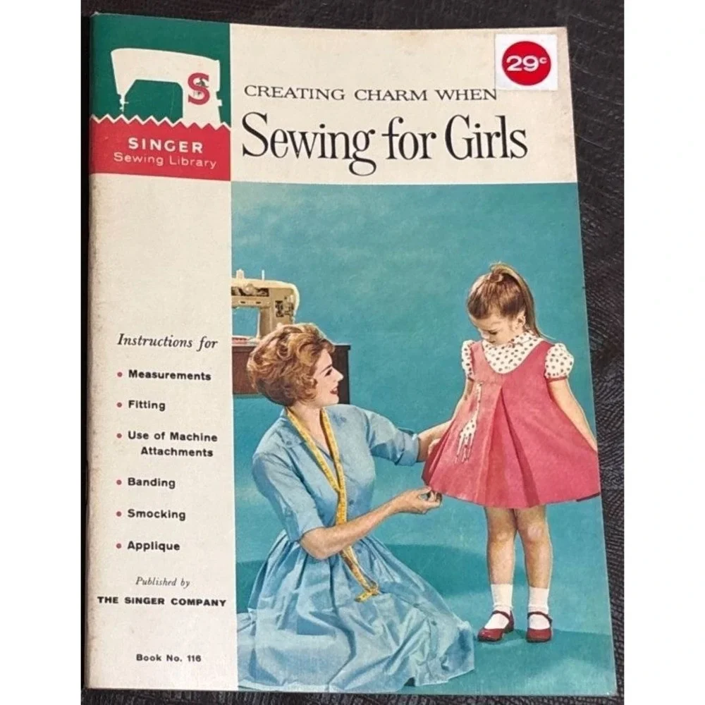Creating Charm When Sewing for‎ Girls Singer Book 116